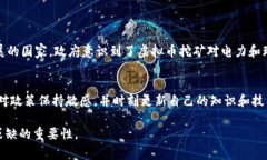 虚拟币挖矿的立法情况因国家和地区而异，截止