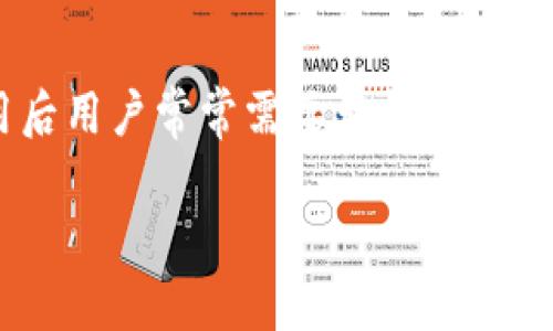 建议您先了解以下信息： imToken钱包是数字资产管理的热门工具，使用后用户常常需要查阅交易流水以便于掌握资产动态以及进行财务管理。以下是符合需求的和关键词：

如何查找imToken钱包的交易流水：一步步指南