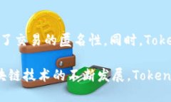 TokenIM的BSC归属及应用详解/BSC, TokenIM, 加密货币